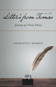 Paperback Letter's from Tomas: Journey of a Twin Flame Book