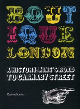 Hardcover Boutique London: A History: King's Road to Carnaby Street Book