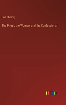 The Priest, the Woman, and the Confessional