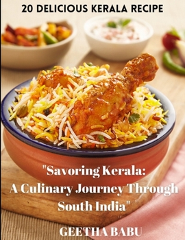 Paperback Savoring Kerala: A Culinary Journey Through South India Book