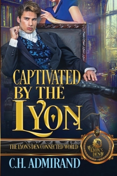 Paperback Captivated by the Lyon Book