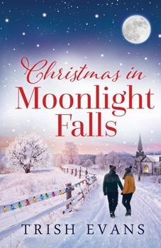 Paperback Christmas in Moonlight Falls Book