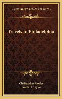 Hardcover Travels In Philadelphia Book