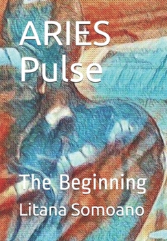 Paperback ARIES Pulse: The Beginning Book
