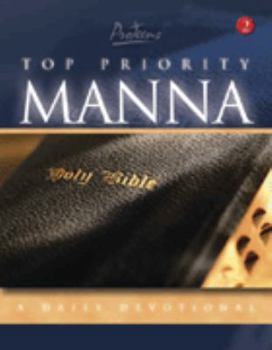 Unknown Binding Proteens: Top Priority Manna: A Daily Devotional. Book 2 (Top Priority Manna) Book