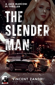 The Slender Man (A Jack Marconi Pi Series)