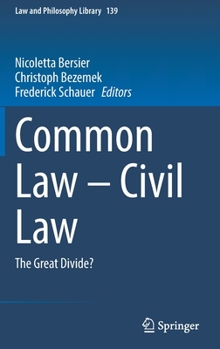 Hardcover Common Law - Civil Law: The Great Divide? Book