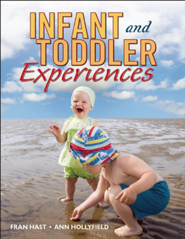 Paperback Infant and Toddler Experiences Book