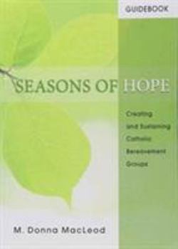 Seasons of Hope: Facilitator's Pack: Guidebook and 4 Journals