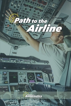Path to the airline (Aviation)