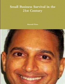 Paperback Small Business Survival in the 21st Century Book