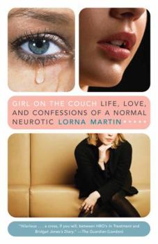 Paperback Girl on the Couch: Life, Love, and Confessions of a Normal Neurotic Book