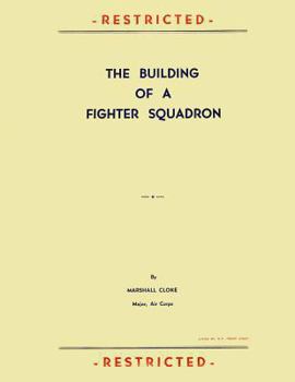 Paperback The Building of a Fighter Squadron Book