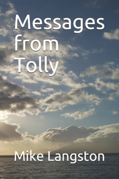 Paperback Messages from Tolly Book