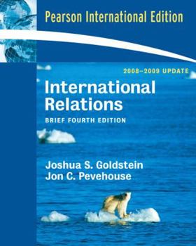Paperback International Relations, Brief (4th, 09) by Goldstein, Joshua S - Pevehouse, Jon C [Paperback (2008)] Book