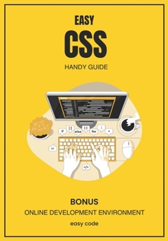 Paperback Easy CSS - Handy Guide (2023): Discover the World of the Web Programming Book