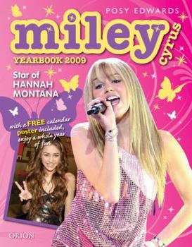 Hardcover Miley Cyrus Yearbook: Star of Hannah Montana [With Calendar Poster] Book