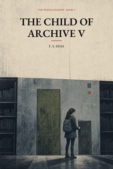 Paperback The Child of Archive V Book