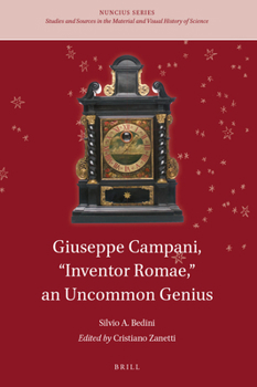 Hardcover Giuseppe Campani, "Inventor Romae," an Uncommon Genius Book