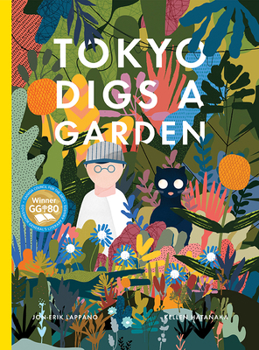 Hardcover Tokyo Digs a Garden Book