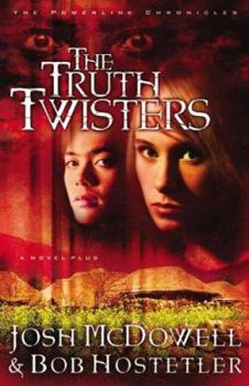 The Truth Twisters: A Novelplus - Book #5 of the Powerlink Chronicles