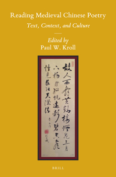Hardcover Reading Medieval Chinese Poetry: Text, Context, and Culture Book