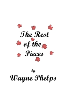 Paperback The Rest of the Pieces Book