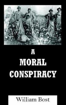 Paperback A Moral Conspiracy Book