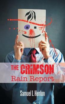 Paperback The Crimson Rain Report Book