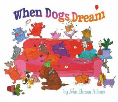Hardcover When Dogs Dream Book