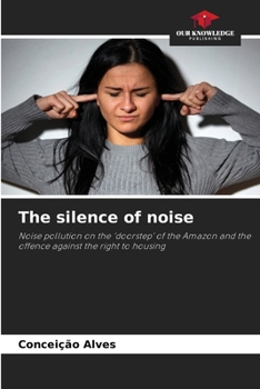 Paperback The silence of noise Book