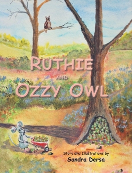 Hardcover Ruthie and Ozzy Owl Book