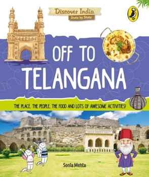Paperback Off to Telangana (Discover India) Book