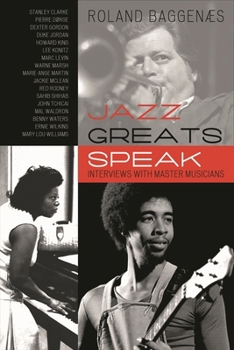 Paperback Jazz Greats Speak: Interviews with Master Musicians Book