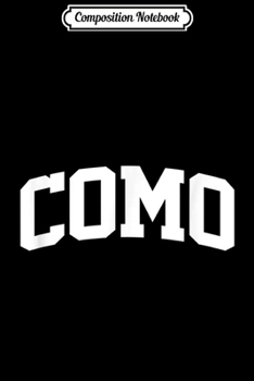 Paperback Composition Notebook: Como Vintage Sports Team College Arch Journal/Notebook Blank Lined Ruled 6x9 100 Pages Book