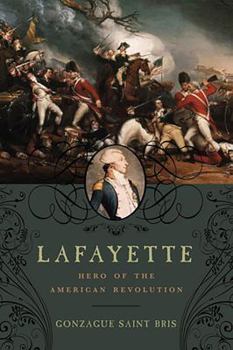 Paperback Lafayette: Hero of the American Revolution Book