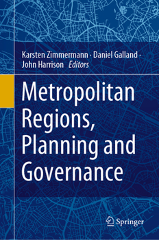 Hardcover Metropolitan Regions, Planning and Governance Book