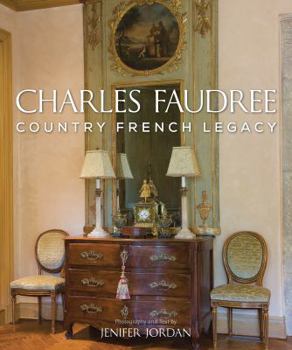 Hardcover Charles Faudree Country French Legacy Book