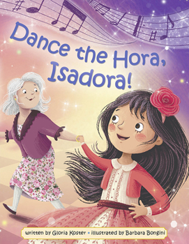 Hardcover Dance the Hora, Isadora Book
