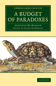 Paperback A Budget of Paradoxes Book
