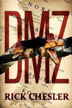 Paperback DMZ: A Dinosaur Thriller Book