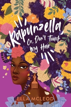 Hardcover Rapunzella, Or, Don't Touch My Hair Book