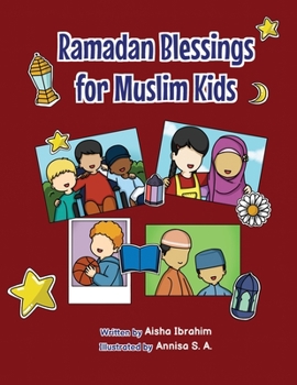 Paperback Ramadan Blessings For Muslim Kids [Large Print] Book