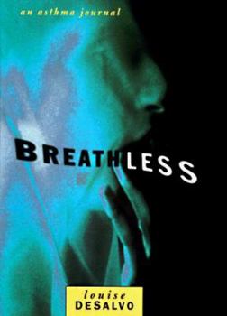 Paperback Breathless: An Asthma Journal Book