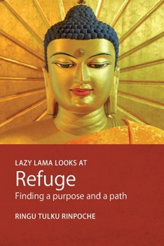 Paperback Lazy Lama looks at Refuge: Finding a Purpose and a Path Book