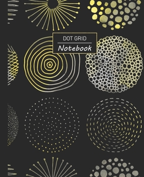 Dot Grid Notebook: Dotted Grid Notebook/Journal | Abstract Silver Gold Circles Pattern |  100 Pages | 7.5" x 9.25" | Children Kids Girls Teens Women | Perfect For School