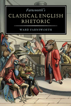 Paperback Farnsworth's Classical English Rhetoric Book