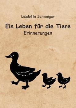 Paperback Ein Leben Für Die Tiere [German] Book