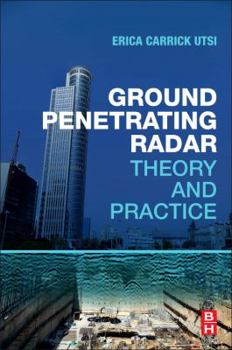 Paperback Ground Penetrating Radar: Theory and Practice Book