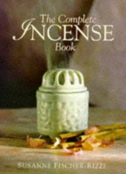 Paperback The Complete Incense Book